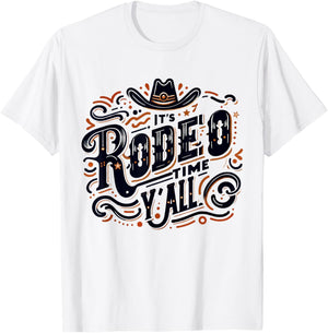It's Rodeo Time Y'all Cute Rodeo Time Cowgirl Cowboy T-Shirt - T-Shirt | White