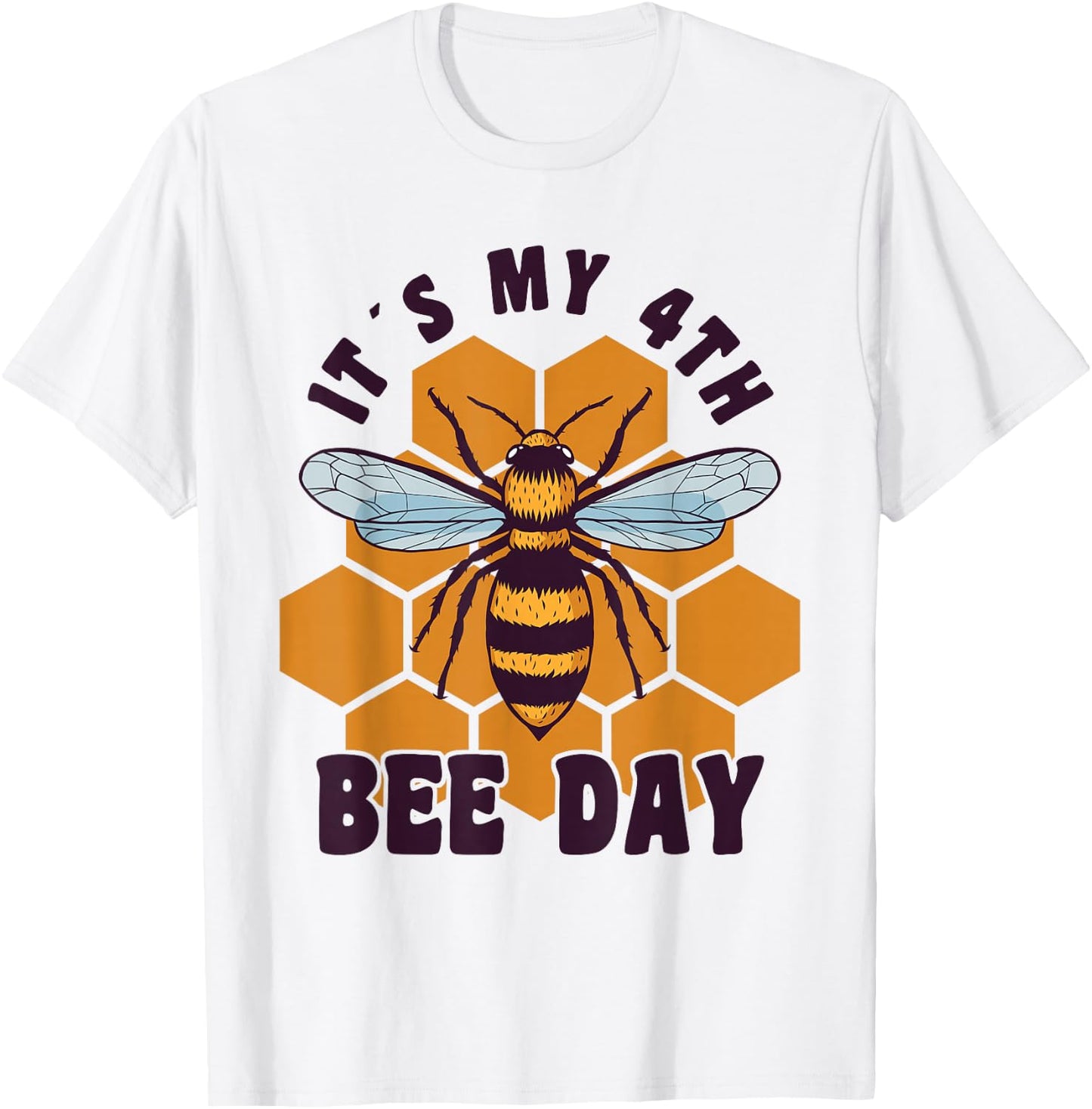 Happy 4th Birthday 4 Year Old Bee Day Bee 4th Birthday T-Shirt - T-Shirt | White