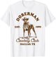 Doberman Lover Doberman Mom Western Doberman Cowboys Club T-Shirt - T-Shirt | White