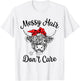 Scottish Highland Cow Cattle Bandana Messy Hair Don't Care T-Shirt - T-Shirt | White