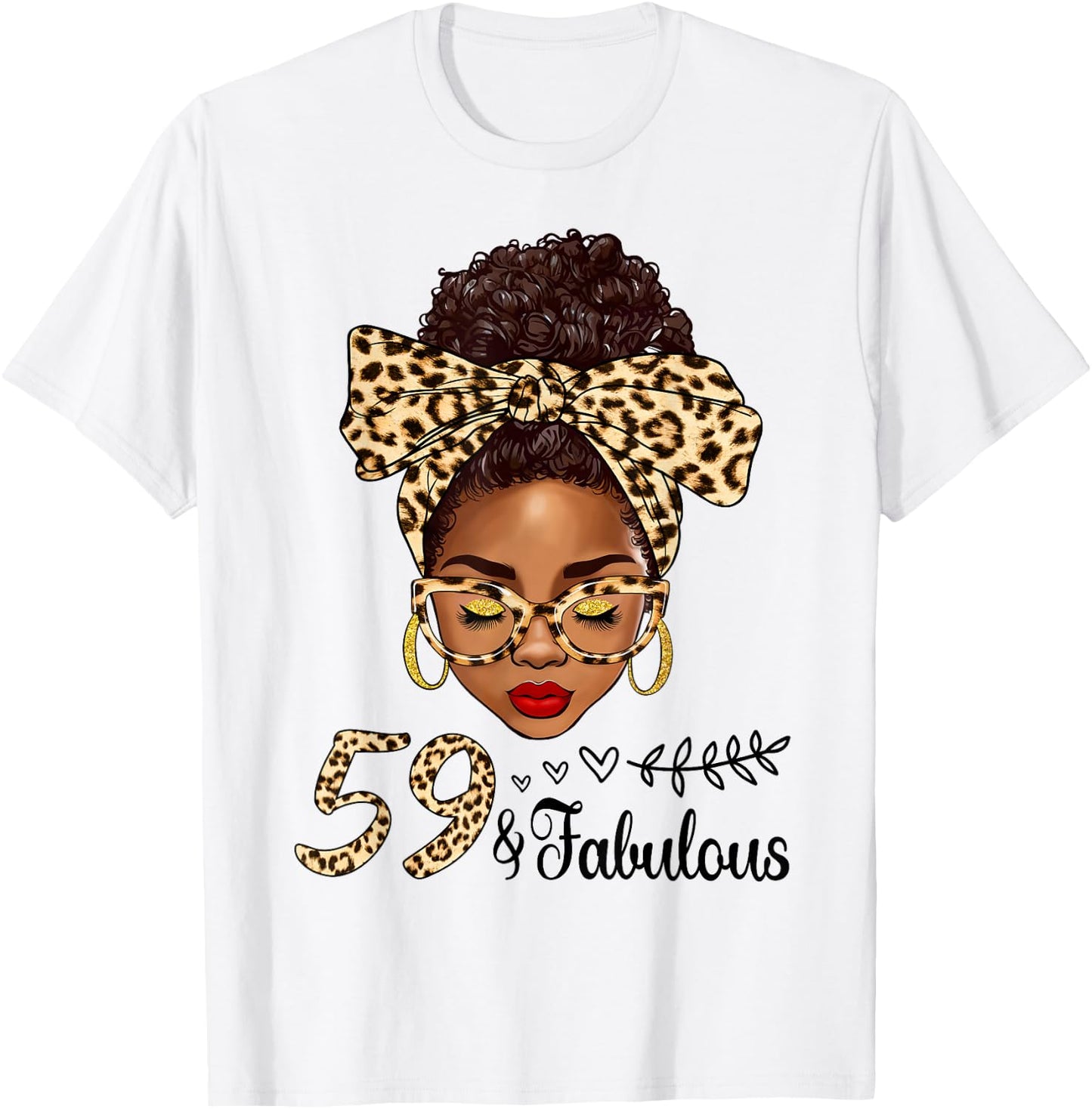 59 And Fabulous Afro Messy Bun 59th Birthday Black Women T-Shirt - T-Shirt | White