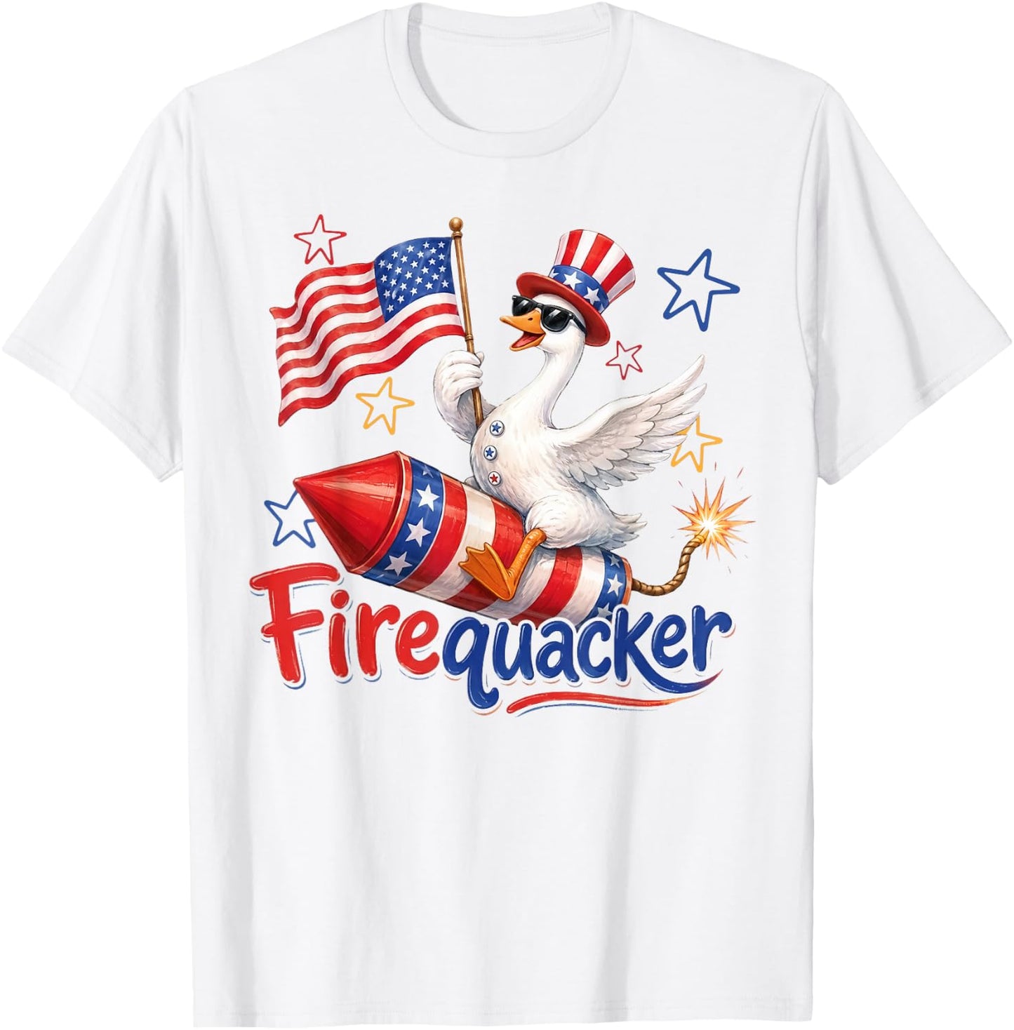 Did Someone Say Firequacker Funny Patriotic Goose 4th July T-Shirt - T-Shirt | White