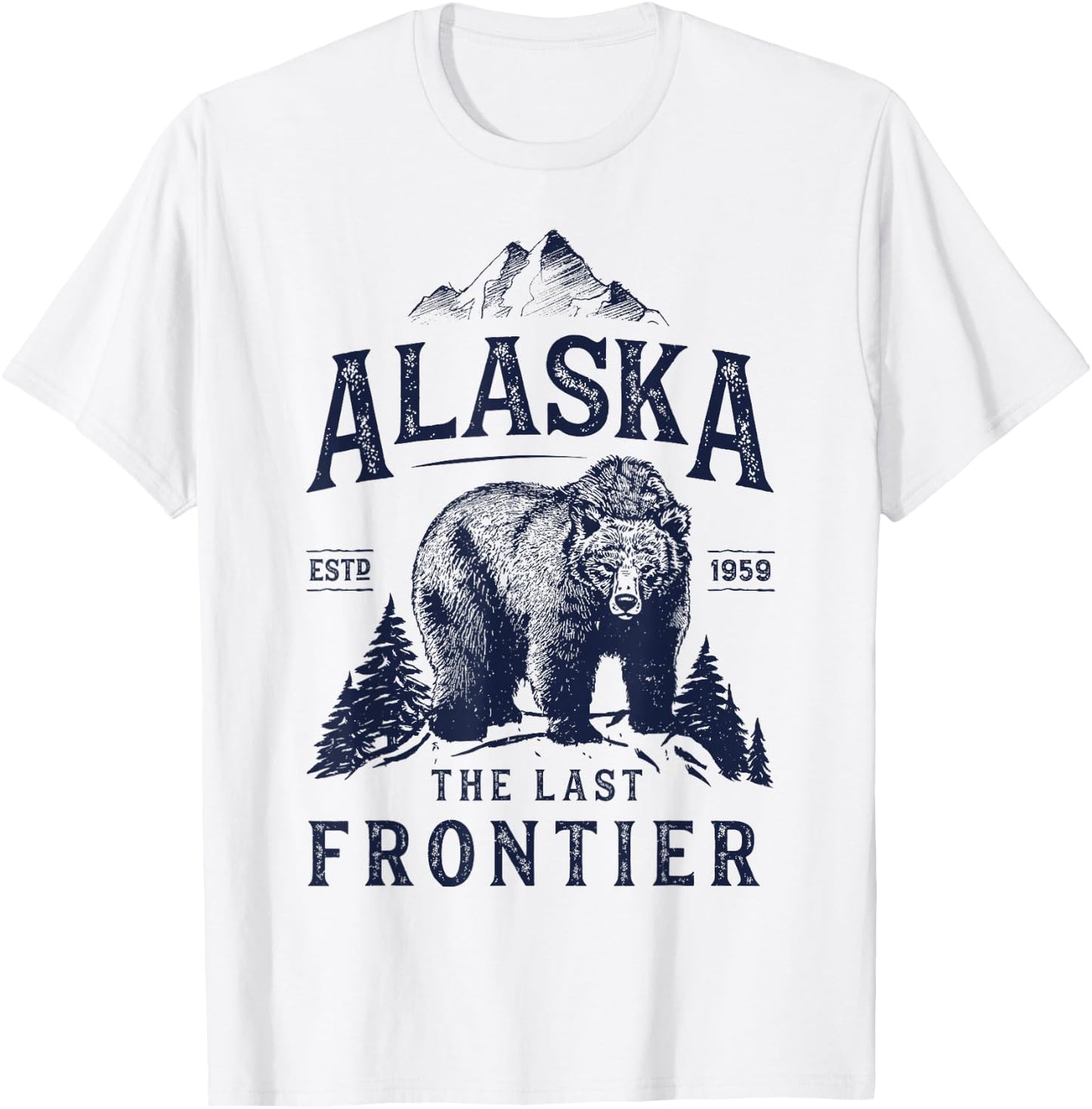 Alaska T Shirt The Last Frontier Bear Home Men Women Gifts T-Shirt - T-Shirt | White