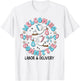 Welcoming Committee Labor & Delivery Nurse New Born T-Shirt - T-Shirt | White