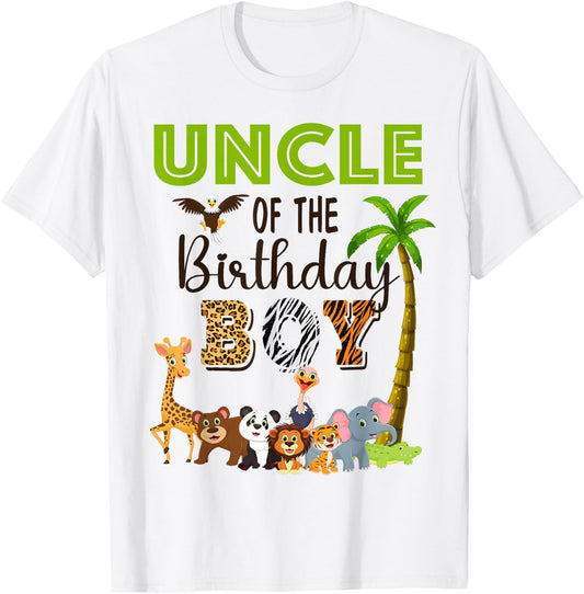 Uncle of The Birthday Boy Wild Zoo Theme Safari Party T-Shirt - T-Shirt | White