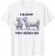 I Know You Herd Me Sheep Pun T-Shirt - T-Shirt | White