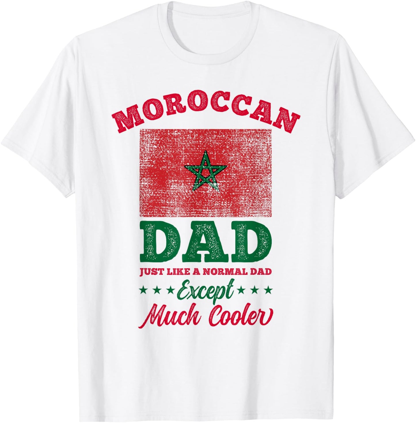 Moroccan Dad Fathers Day T-Shirt - T-Shirt | White