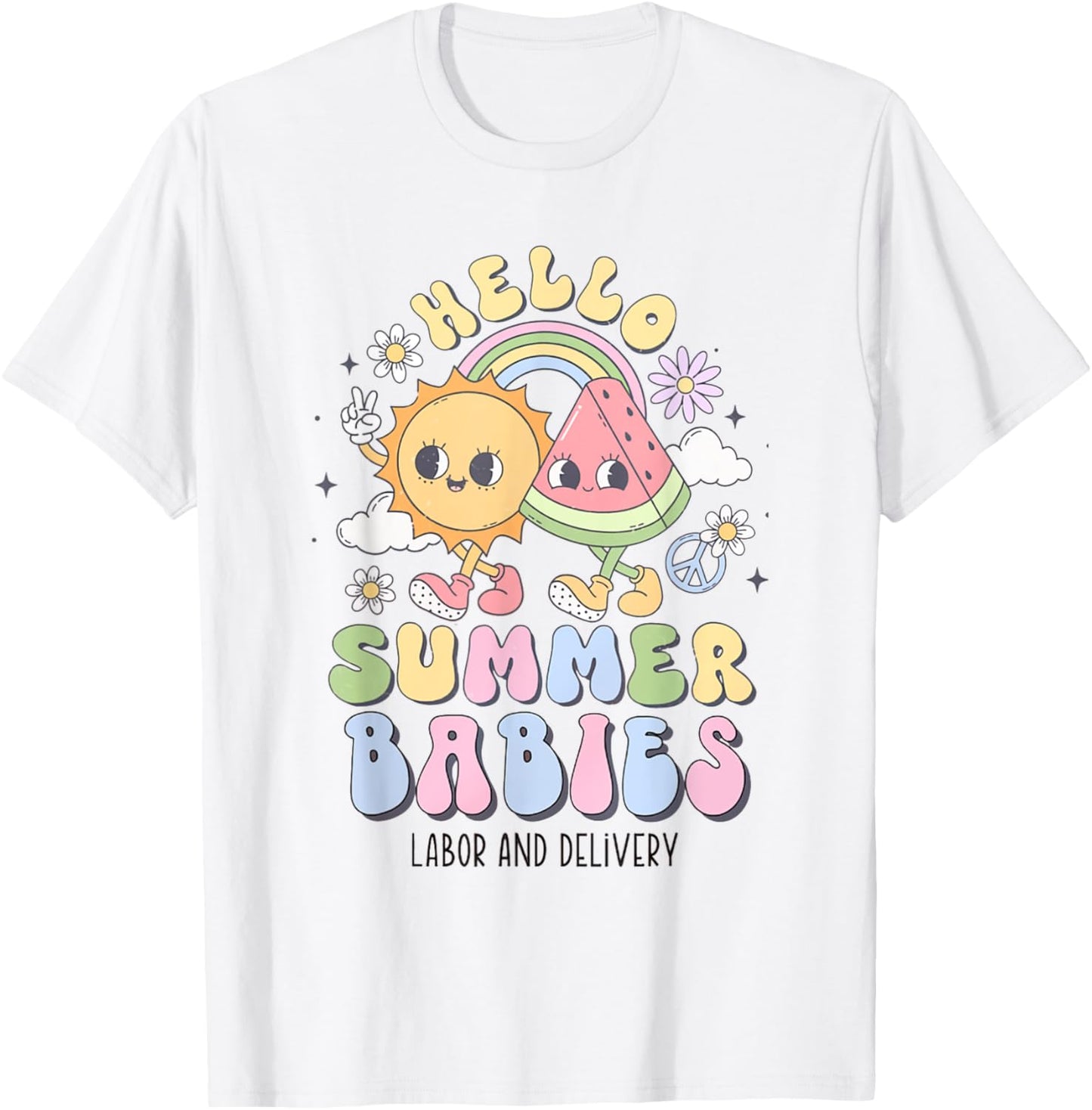 Retro Hello Summer Babies Summer Labor and Delivery Nurse T-Shirt - T-Shirt | White
