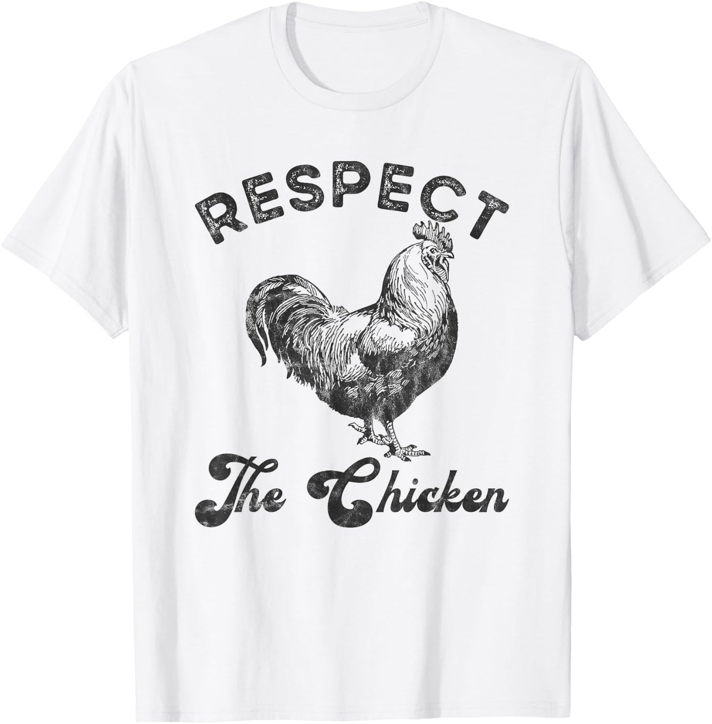 Respect The Chicken Vintage Chicken Lover T-Shirt - T-Shirt | White