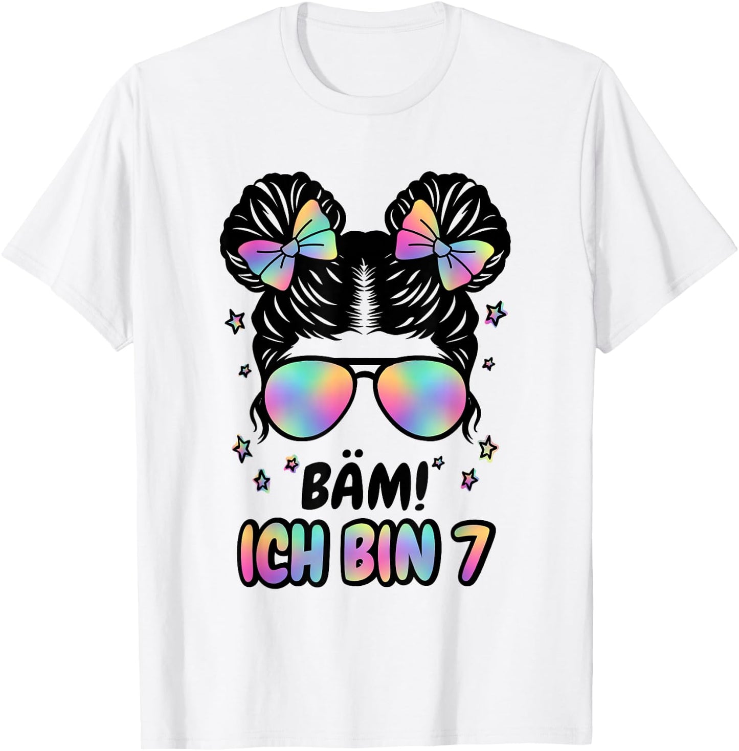 7. Geburtstag Mädchen Messy Bun Bäm! Ich Bin Sieben T-Shirt - T-Shirt | White