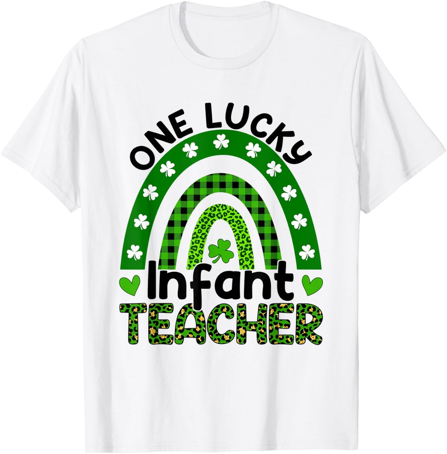 One Lucky Infant Teacher St Patricks Day Leopard Rainbow T-Shirt - T-Shirt | White