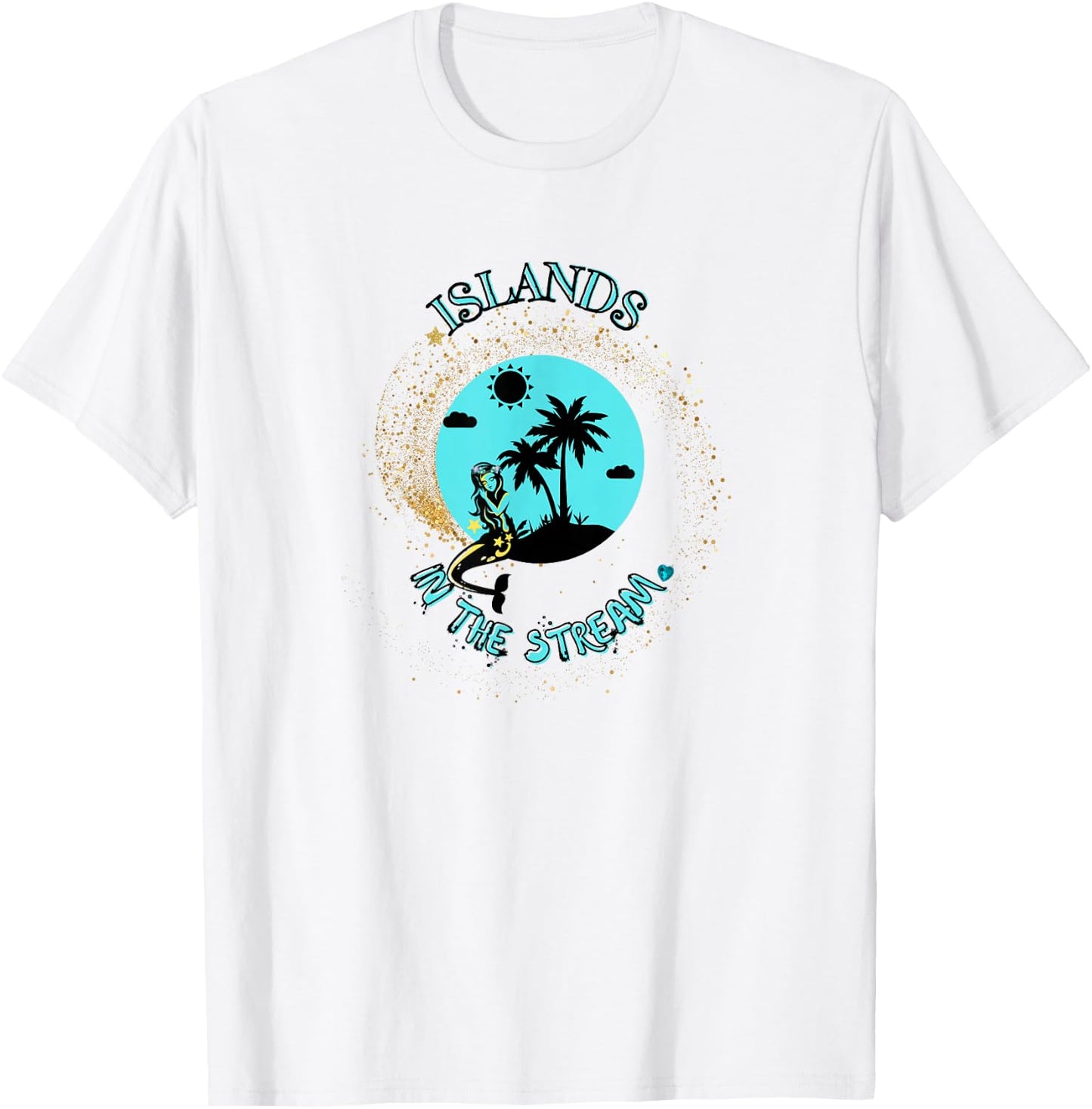 Islands in the stream with mermaid T-Shirt - T-Shirt | White