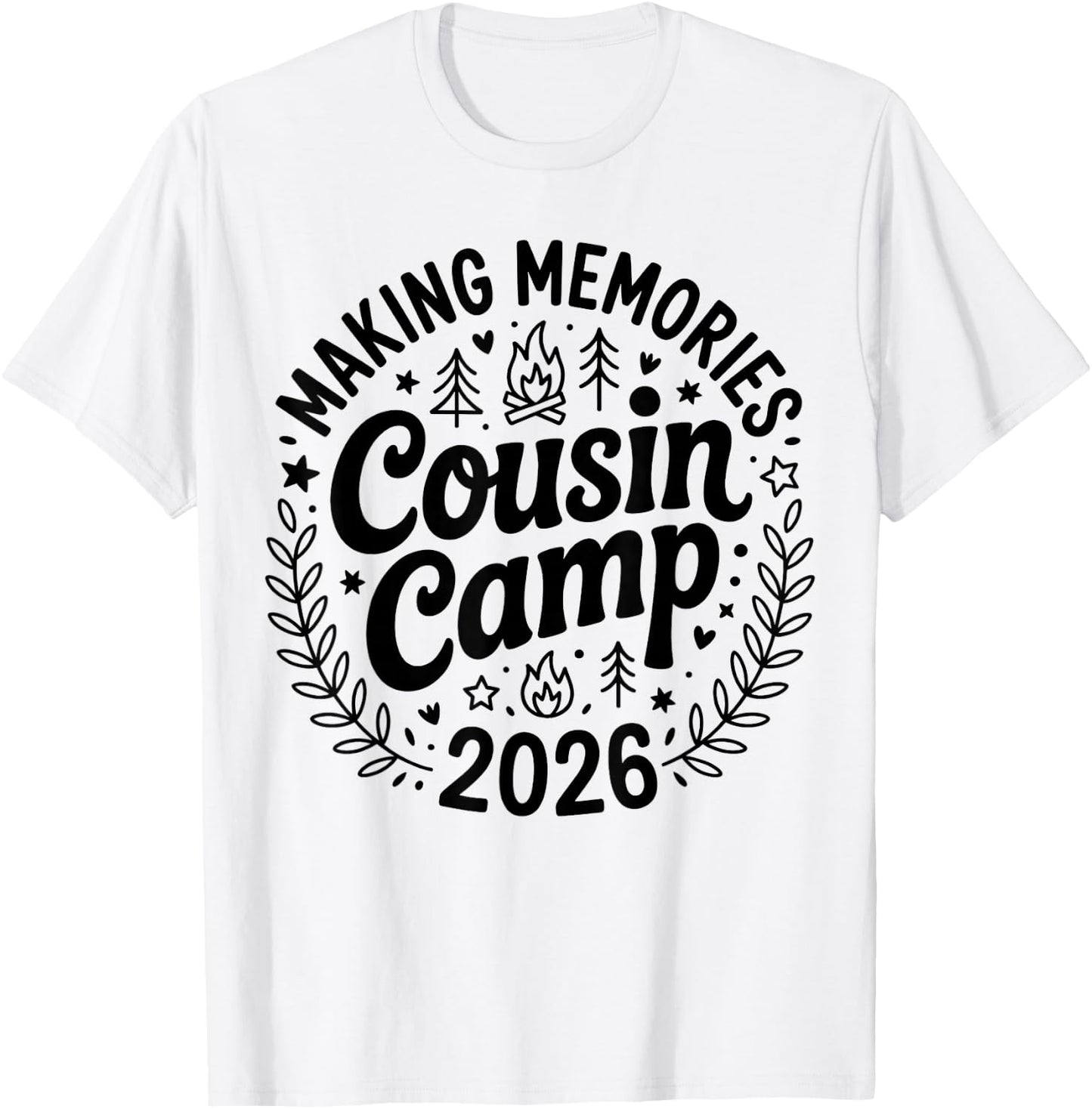 Funny Cousin Camp 2026 Bestie Best Friend Matching BFF T-Shirt - T-Shirt | White