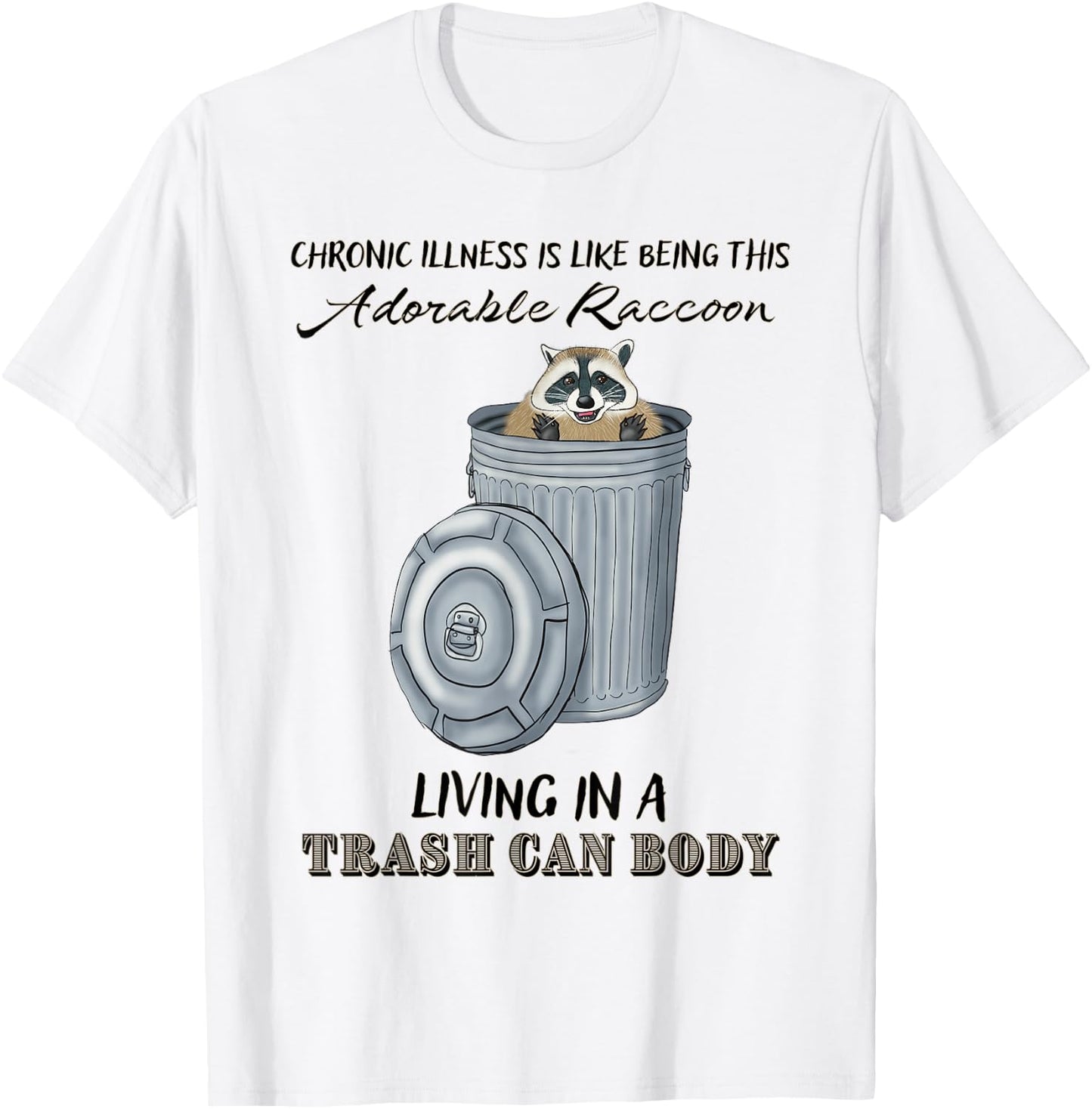 Funny Chronic Illness Gift, Chronic Pain, Spoonie Disability T-Shirt - T-Shirt | White
