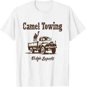 Camel Towing Wedgie Experts Funny Tow Truck Innuendo Art , Small, White T-Shirt - T-Shirt | White