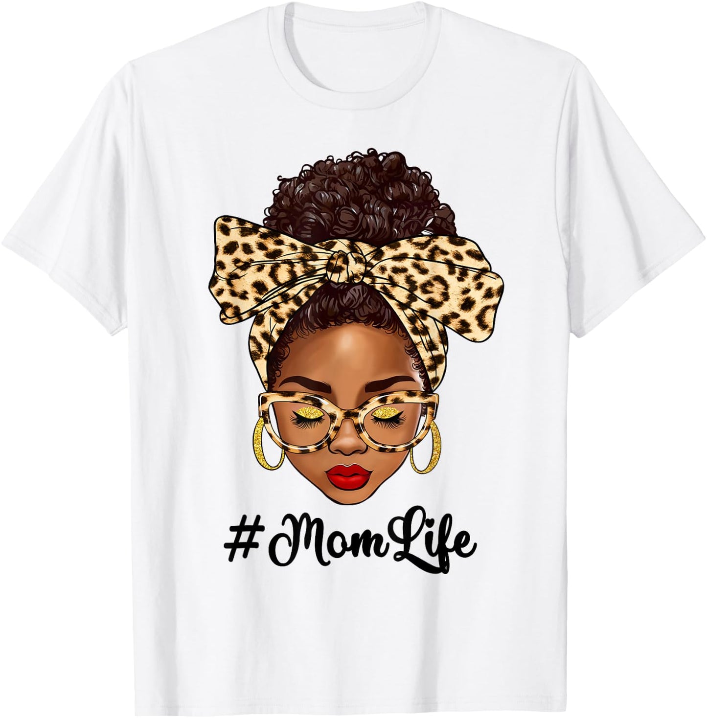 Afro Woman Messy Bun Black Mom Life Mother's Day T-Shirt - T-Shirt | White