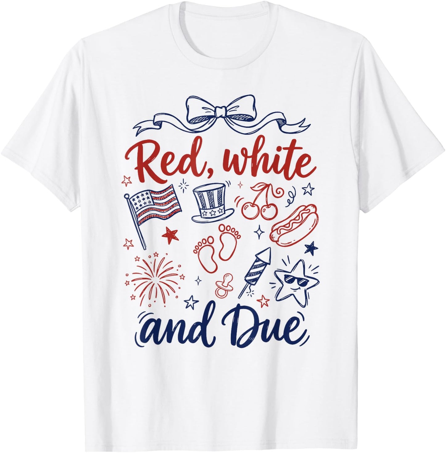 Red White and Due 4th of July Pregnancy Announcement T-Shirt - T-Shirt | White