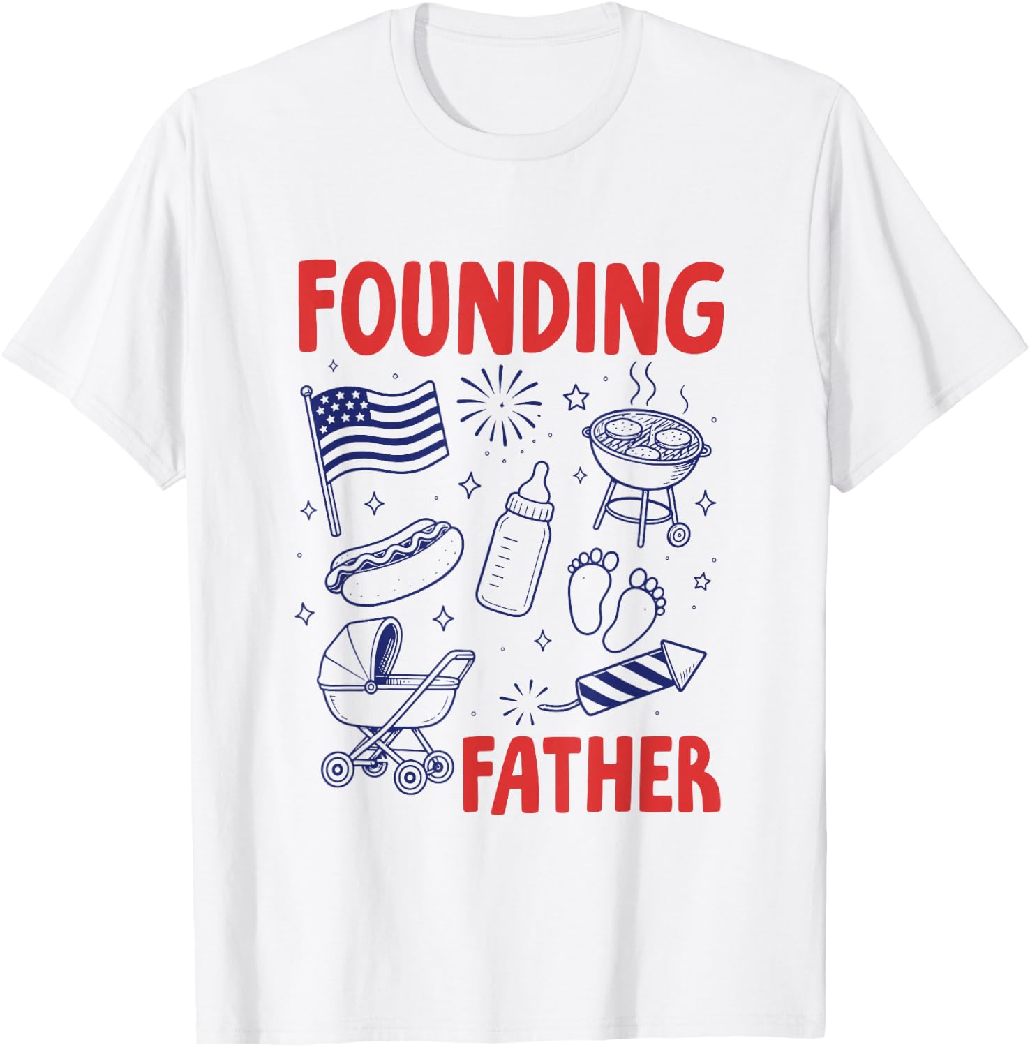 Fathers Day Pregnancy Announcement Baby Founding Fathers T-Shirt - T-Shirt | White