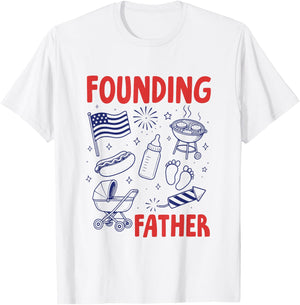 Fathers Day Pregnancy Announcement Baby Founding Fathers T-Shirt - T-Shirt | White