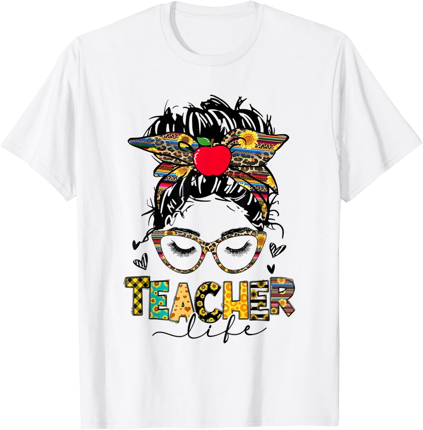 Teacher Life Messy Bun Glasses Leopard Sunflower Mothers Day T-Shirt - T-Shirt | White