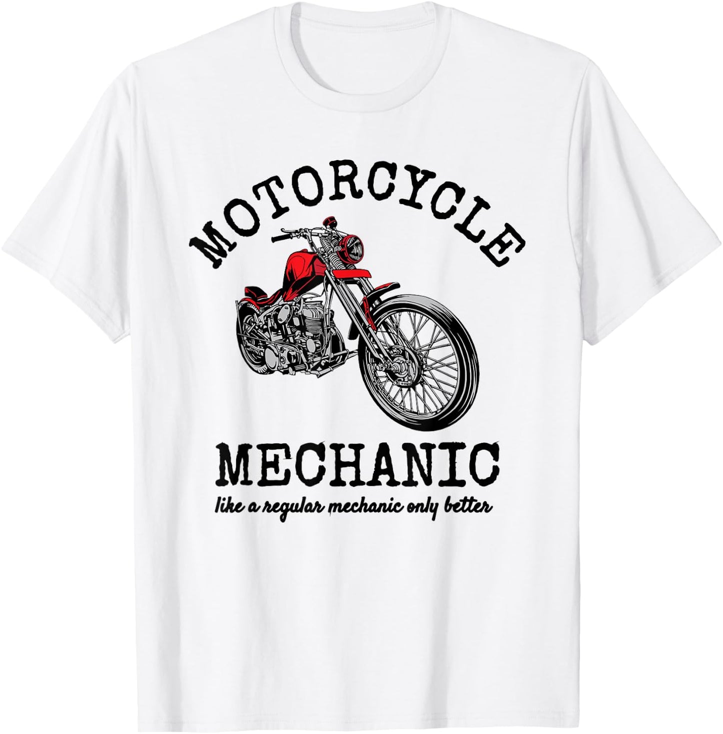 Motorcycle Mechanic - Funny Novelty Design T-Shirt - T-Shirt | White