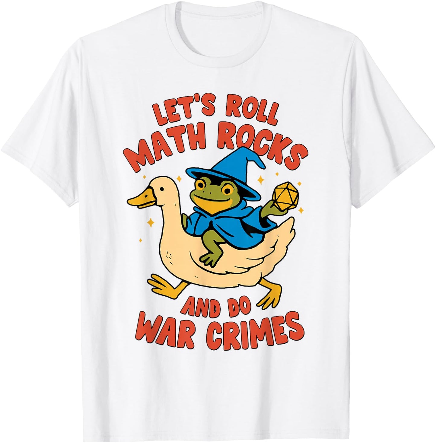 Vintage Let’s Roll Math Rocks And Do War Crimes Frog Goose T-Shirt - T-Shirt | White