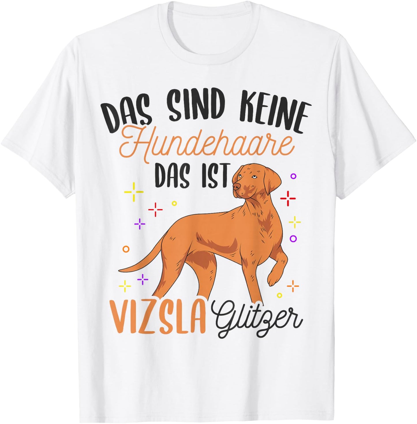 Viszla Hundefan Hundebesitzer Hund Gassi Geher Hunde T-Shirt - T-Shirt | White