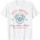 Antisocial Dog Moms Club Funny Dog Mom T-Shirt - T-Shirt | White