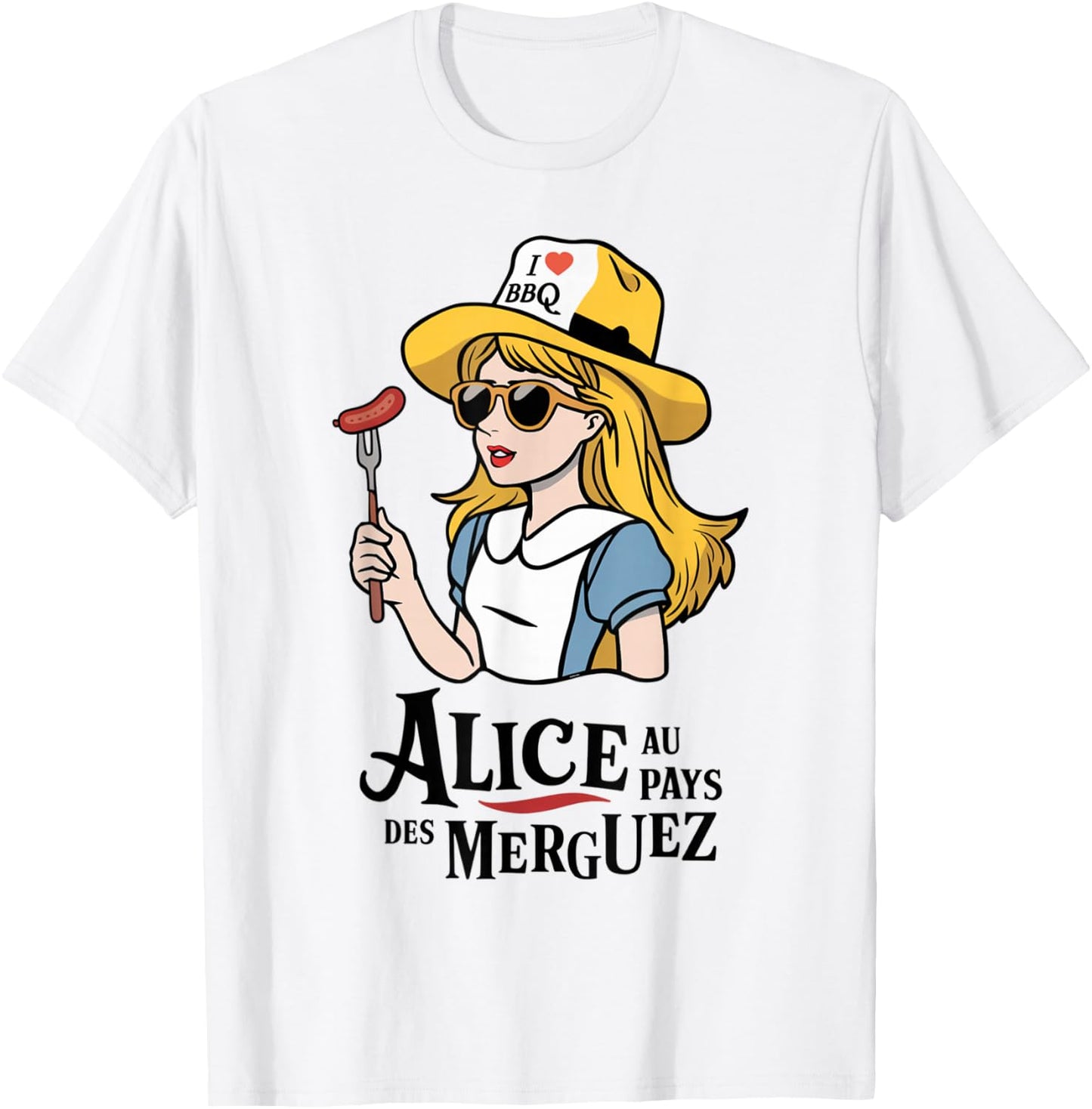 Alice in Merguez Country Accessory for Barbecue Fans , white, S T-Shirt - T-Shirt | White