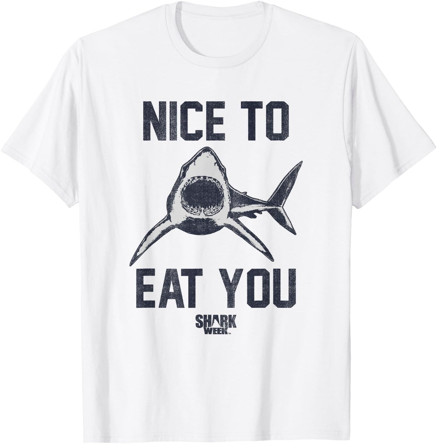 Shark Week Great White Nice To Eat You Vintage Bold Text T-Shirt - T-Shirt | White