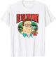 King Of The Hill Hank Hill Family Man I'll Tell You What T-Shirt - T-Shirt | White