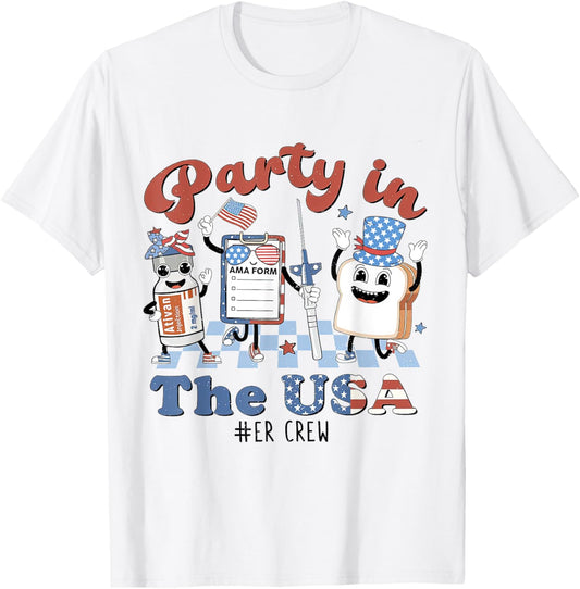 Party In The USA, ER Nurse 4th July, American Flag Patriotic T-Shirt - T-Shirt | White