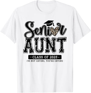 Proud Senior Aunt Class Of 2025 Family Graduation Aunt T-Shirt - T-Shirt | White