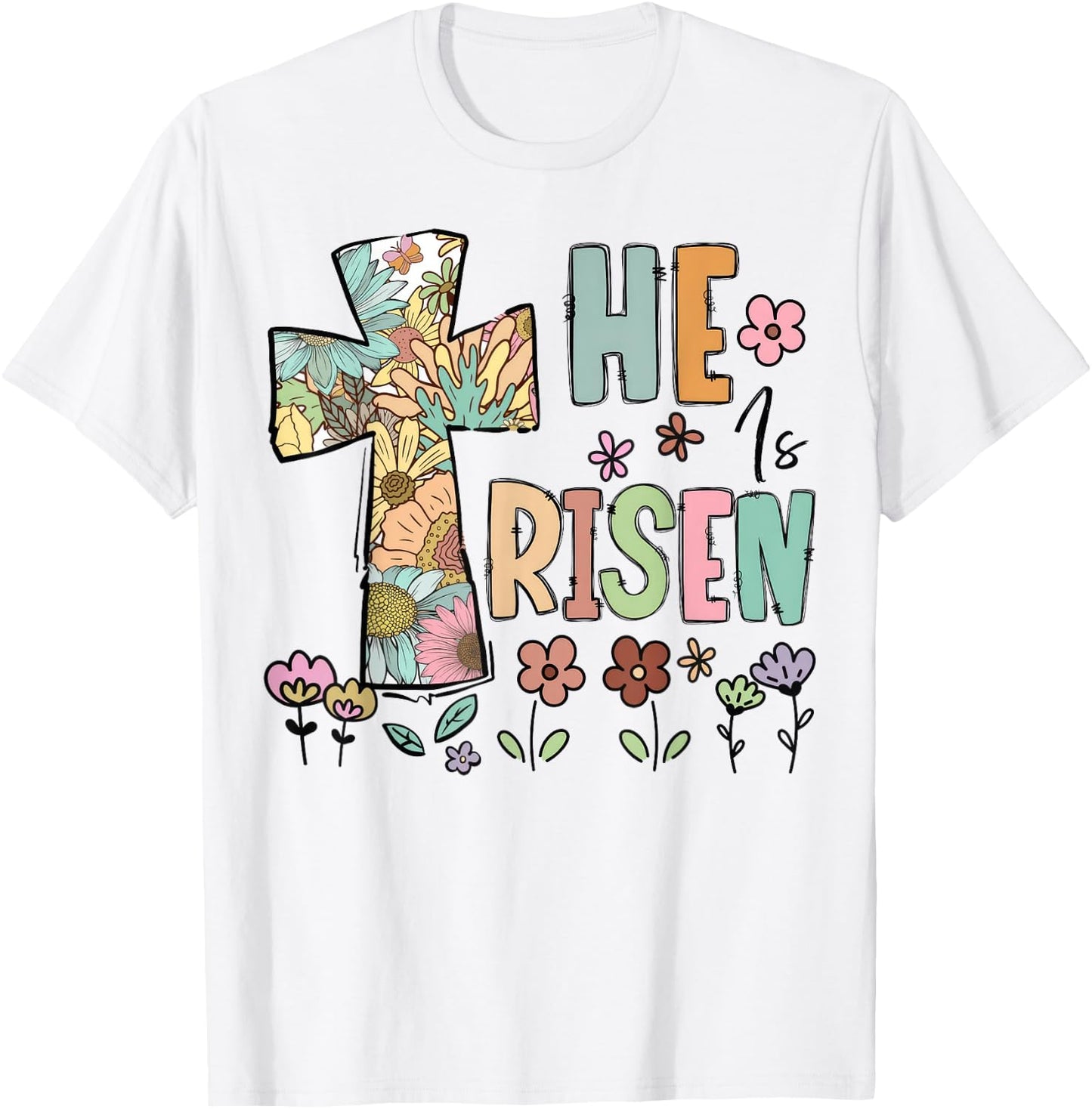 He Is Risen Christian Easter Flowers Jesus Religious T-Shirt - T-Shirt | White