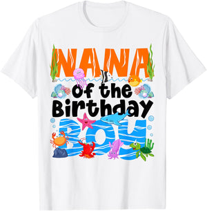 Nana Under Sea Birthday Party Boys Ocean Sea Animals Themed T-Shirt - T-Shirt | White