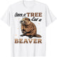 Funny Beaver Animal Save a Tree Eat a Beaver T-Shirt - T-Shirt | White