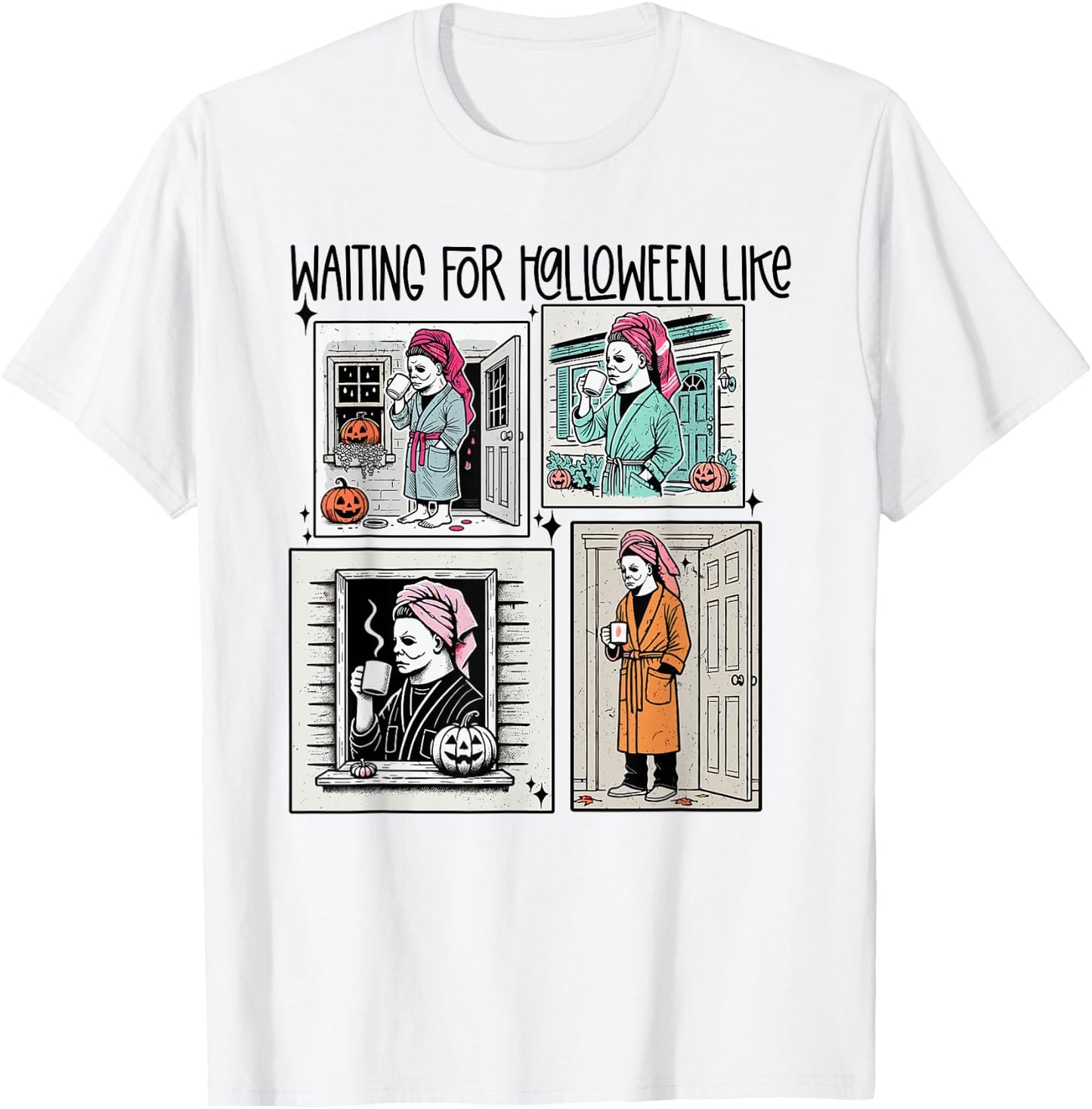 Waiting for Halloween Funny Like Scaryy Outfit Women T-Shirt - T-Shirt | White