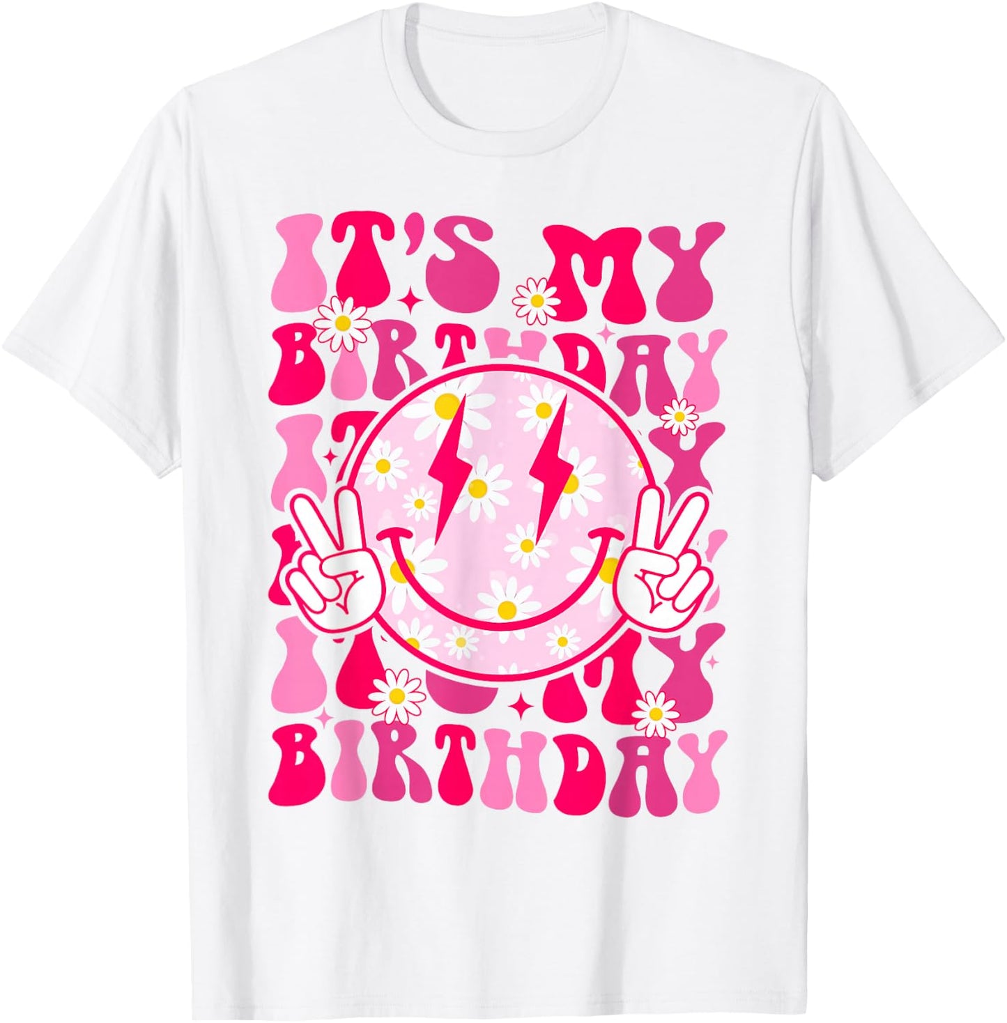 Groovy It's My Birthday Women Teens Girls Preppy Smile Face T-Shirt - T-Shirt | White
