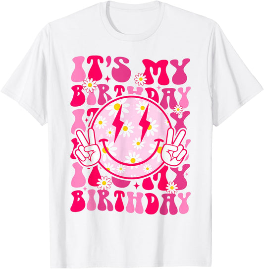 Groovy It's My Birthday Women Teens Girls Preppy Smile Face T-Shirt - T-Shirt | White