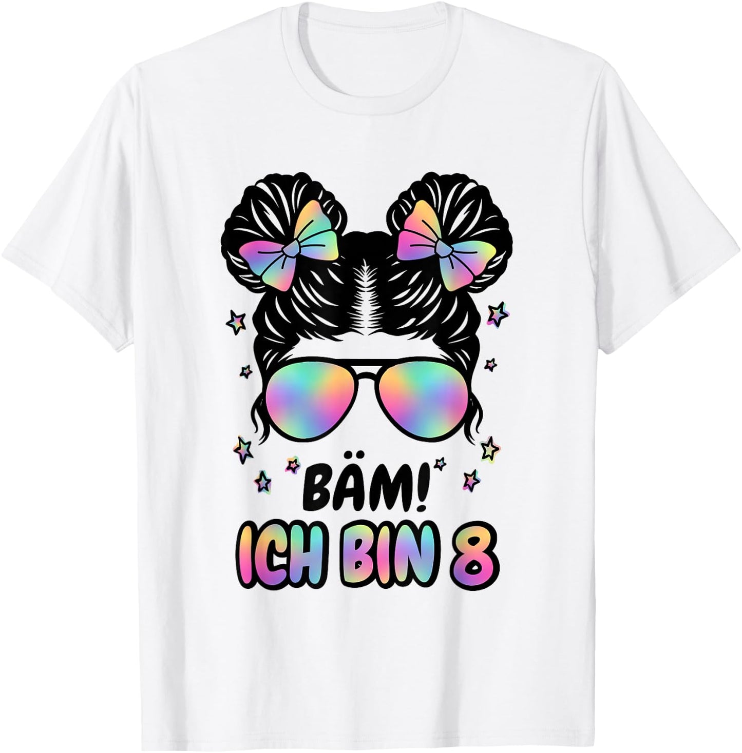 8. Geburtstag Mädchen Messy Bun Bäm! Ich Bin Acht T-Shirt - T-Shirt | White