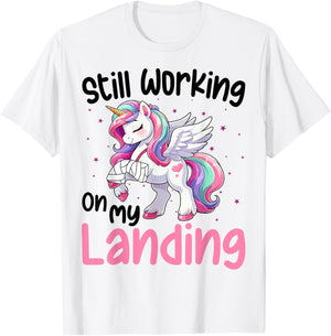 Funny Broken Leg Surgery Unicorn Still Working on my Landing T-Shirt - T-Shirt | White