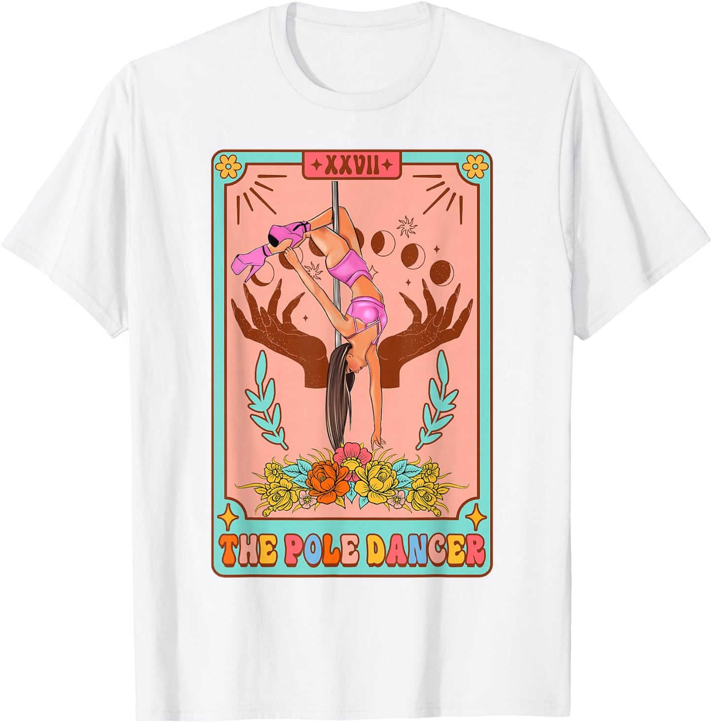 Funny Pole Dancer Pole Dancing The Pole Dance Tarot Card T-Shirt - T-Shirt | White