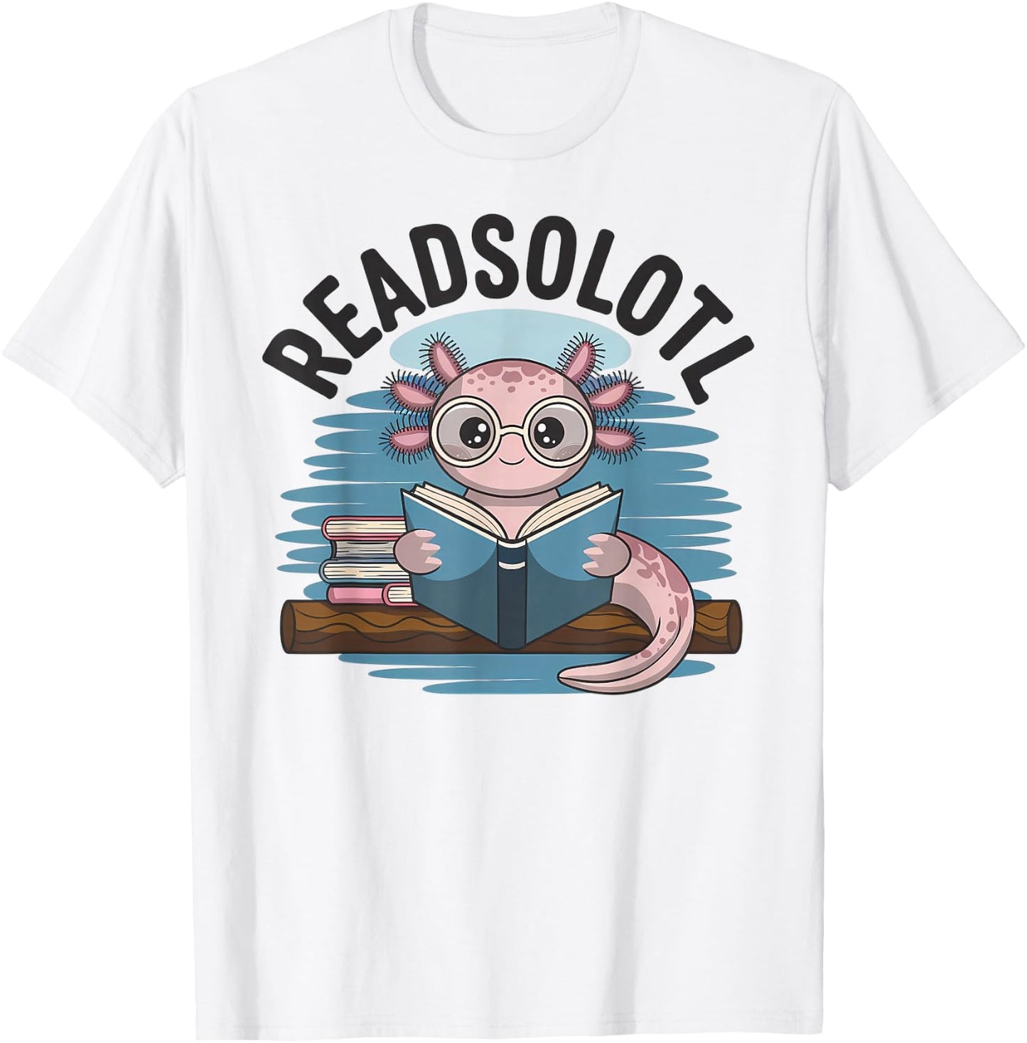 Readsolotl Funny Book Lover Reading Axolotl Kids Reader T-Shirt - T-Shirt | White