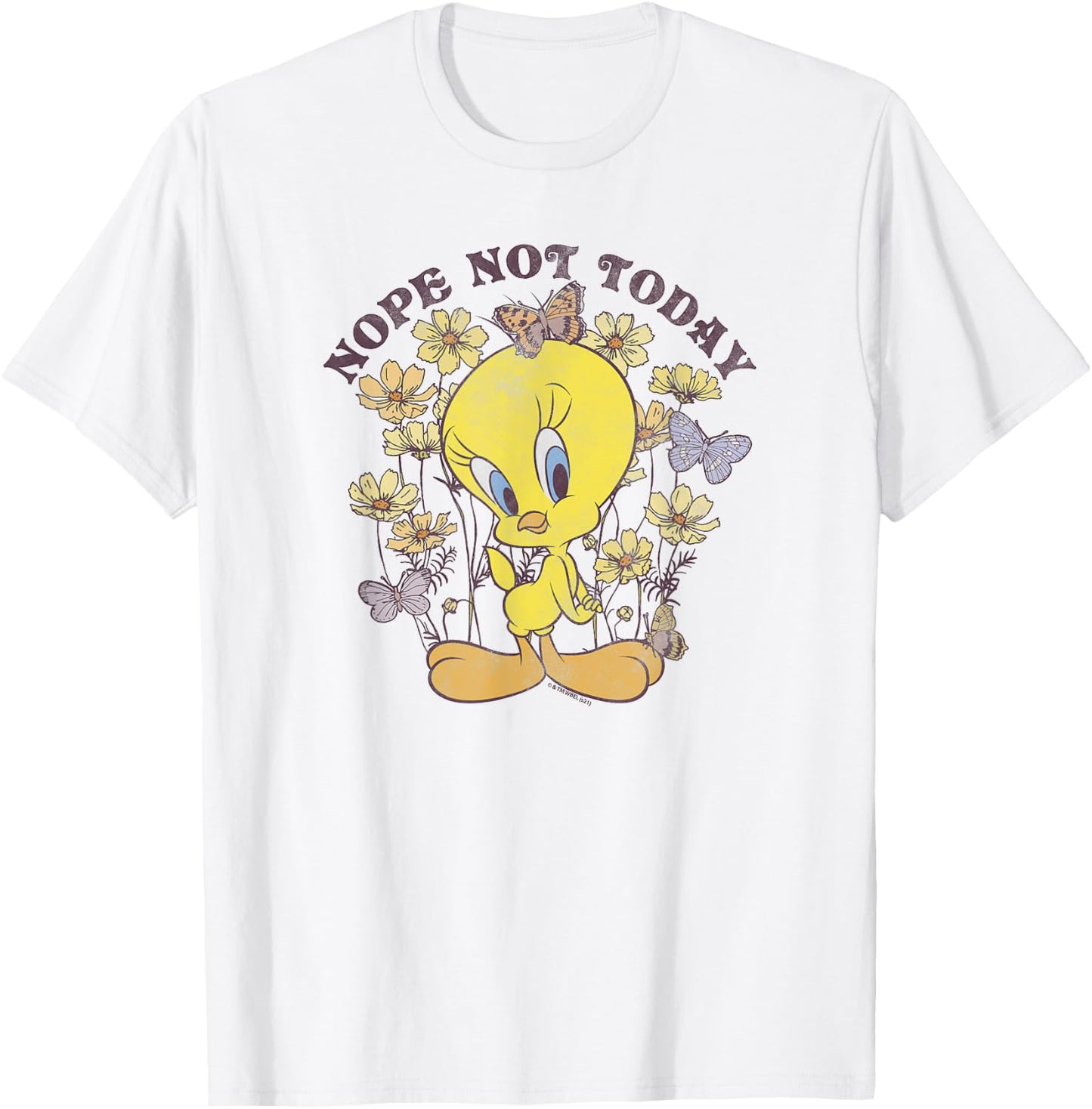 Looney Tunes Tweety Bird Floral Butterfly Nope Not Today T-Shirt - T-Shirt | White