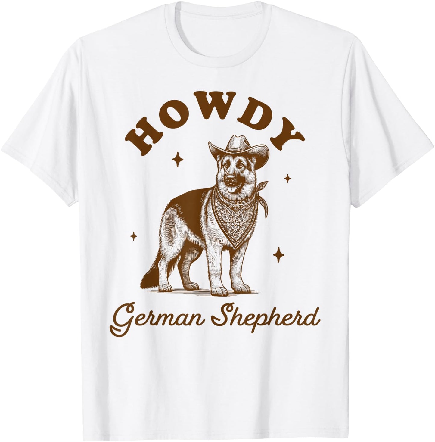 German Shepherd Mom Western Life Howdy German Shepherd T-Shirt - T-Shirt | White