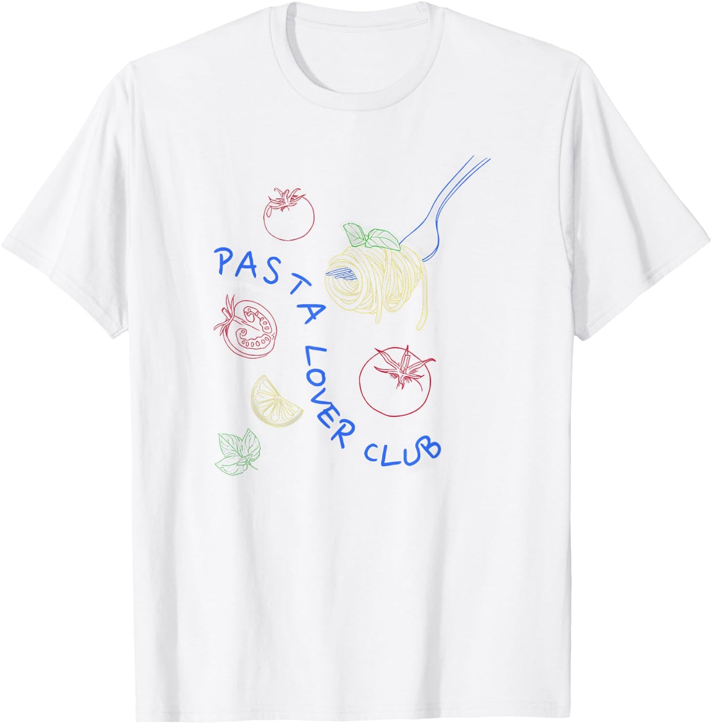 Funny Pasta Adults Pasta Lovers Club Culture Fans White Small Classic Fit Short Sleeve Letter Print T-Shirt - T-Shirt | White