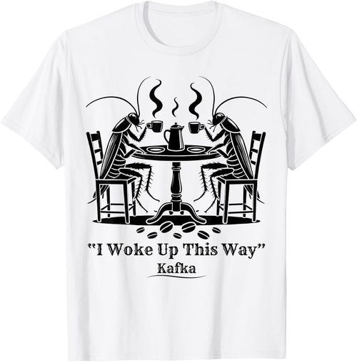 Funny Cockroach Coffee I Woke Up This Way Kafka Teacher Women