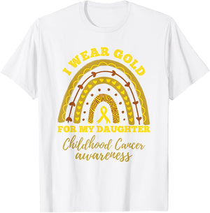 I Wear Gold For My Daughter Childhood Cancer Awareness T-Shirt - T-Shirt | White
