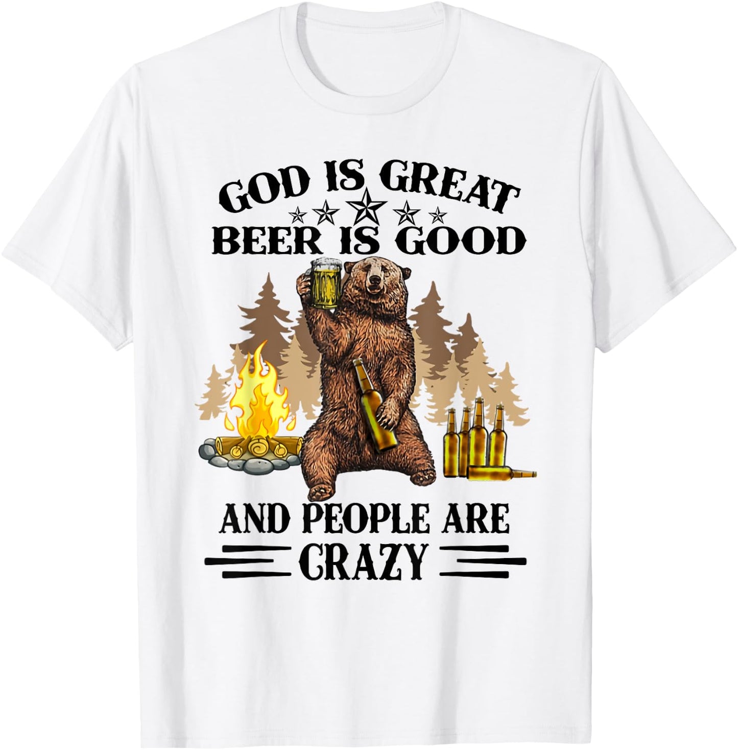 God is great beer is good and people are crazy bear T-Shirt - T-Shirt | White