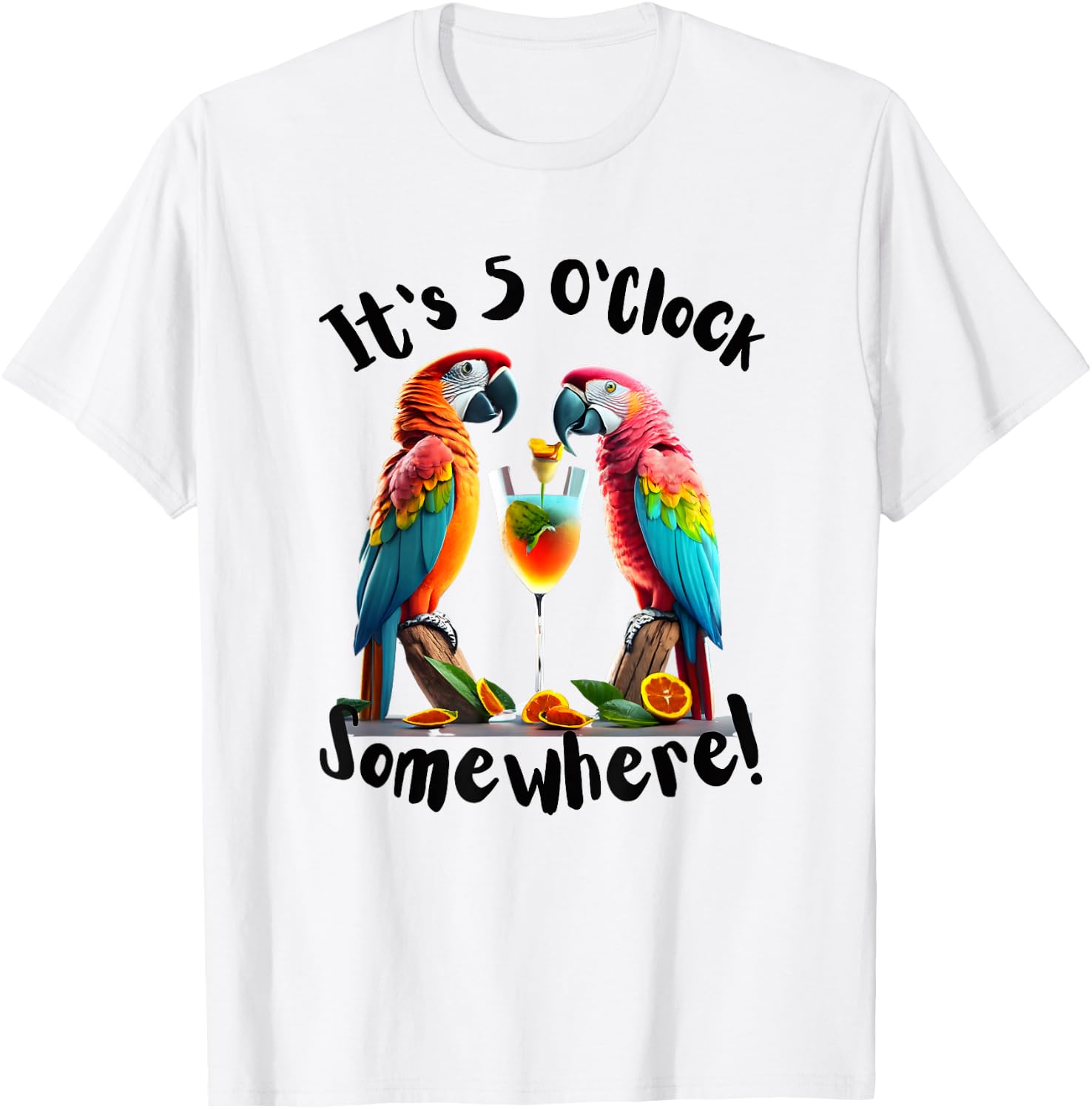 It's 5 O’clock Somewhere Parrots drinking funny women men T-Shirt - T-Shirt | White